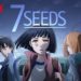 7 SEEDS o mais novo anime da Netflix