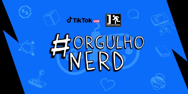TikTok comemora o Dia do Orgulho Nerd com o Porta dos Fundos