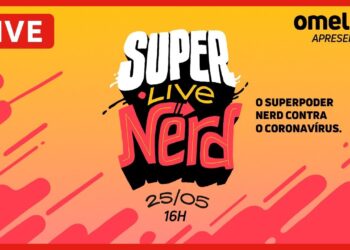 #SuperLiveNerd do Omelete arrecadará fundos para combate à Covid-19