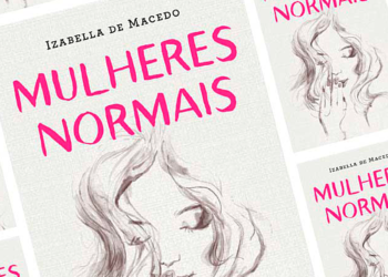 Dica da semana: Mulheres Normais Também têm algo a dizer