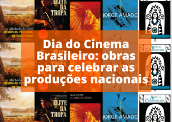 Dia do Cinema Brasileiro: obras para celebrar as produções nacionais