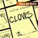 Dica da Semana: Clovis, persona de tirinhas, ganha livro