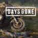 Days Gone é o mais subestimado exclusivo do PlayStation 4