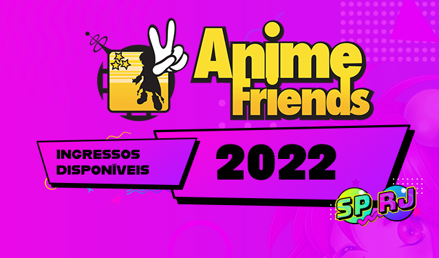 Anime Friends volta a SP e Rio depois de três anos